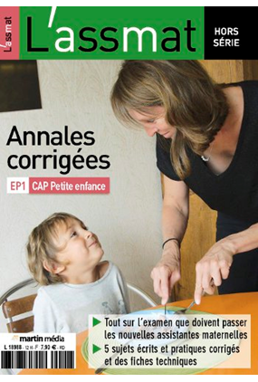 Annales corrigées du CAP Petite enfance (EP1) - édition 2015
